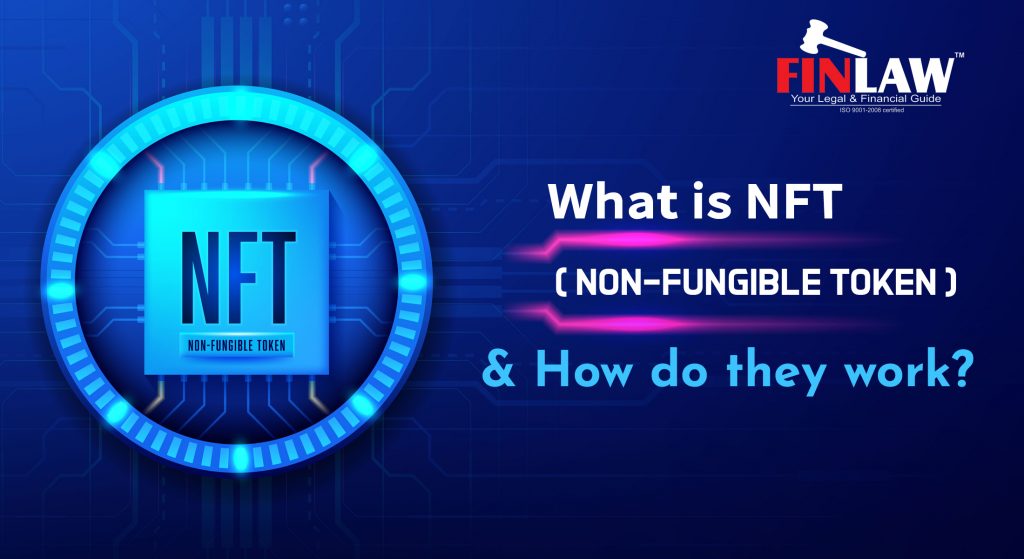 What is NFT (Non-fungible token) & How do they work?